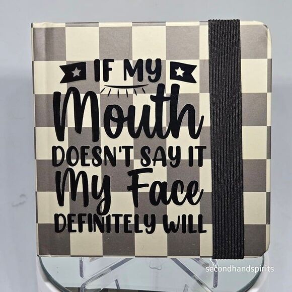 Pocket-Sized Sass: The Ultimate Mini Sketchbook  ~If my Mouth - Picture 1 of 1